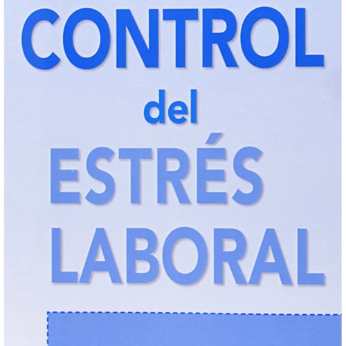 Control del estrés laboral