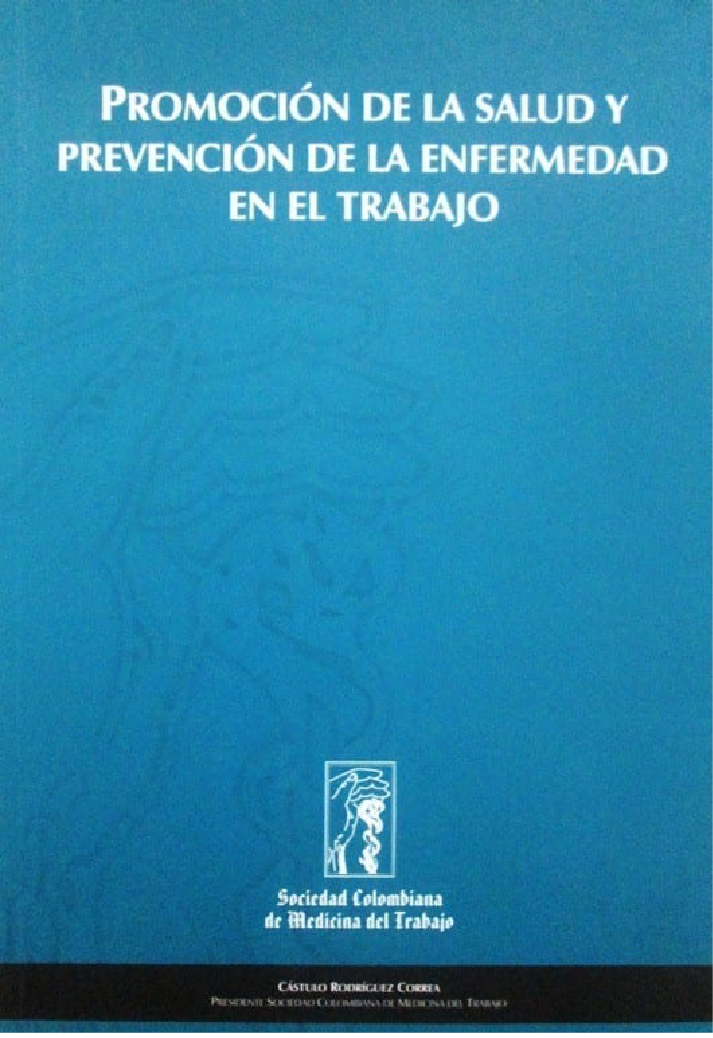Promocion de la salud y prevención de la enfermedad el el trabajo
