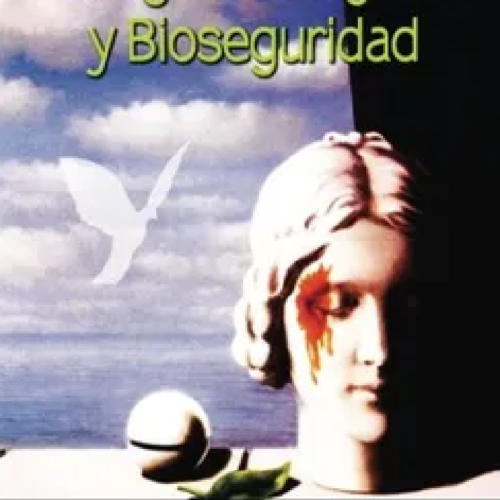 Riesgos biológicos y bioseguridad