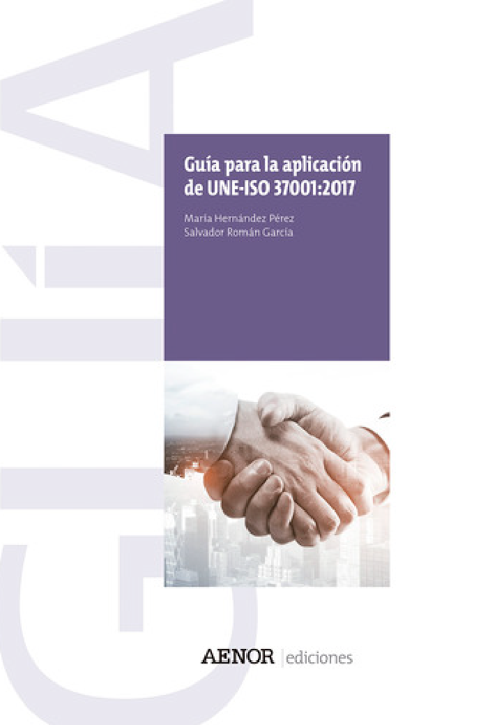 Guía para la aplicación de UNE-ISO 37001:2017 - Imagen 2