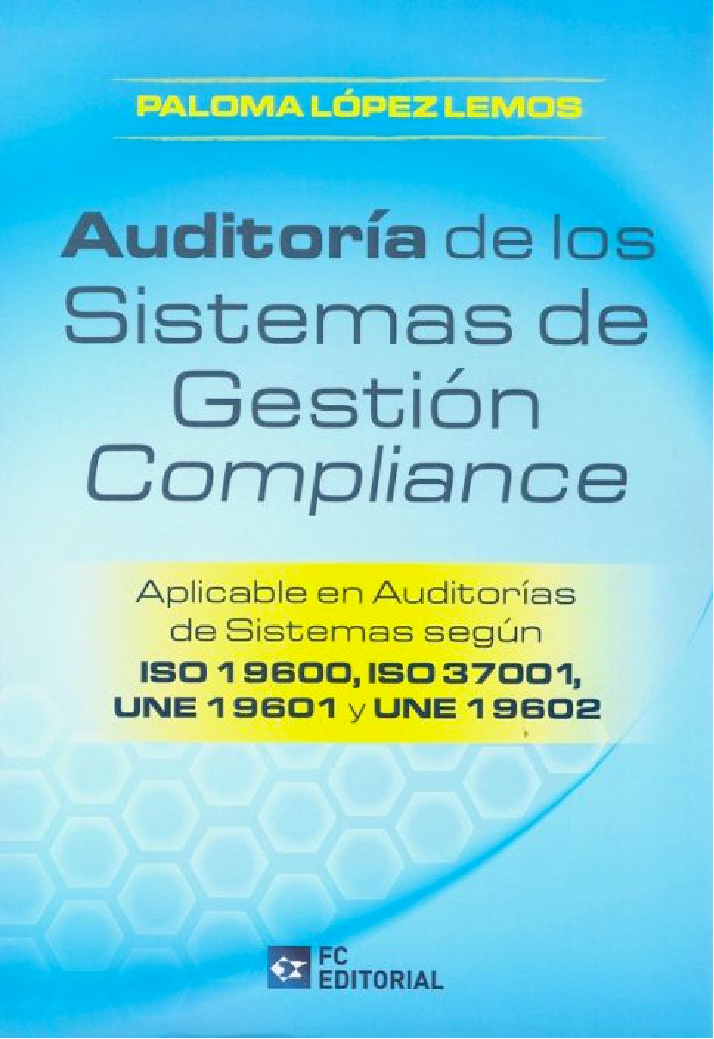 Auditoría de los sistemas de gestión compliance